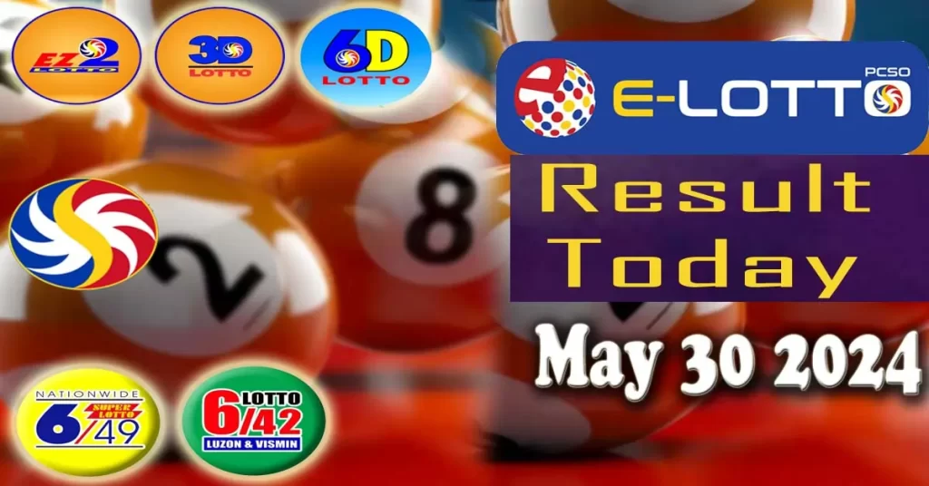 E Lotto Result May 30 2024